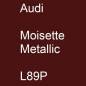 Preview: Audi, Moisette Metallic, L89P.